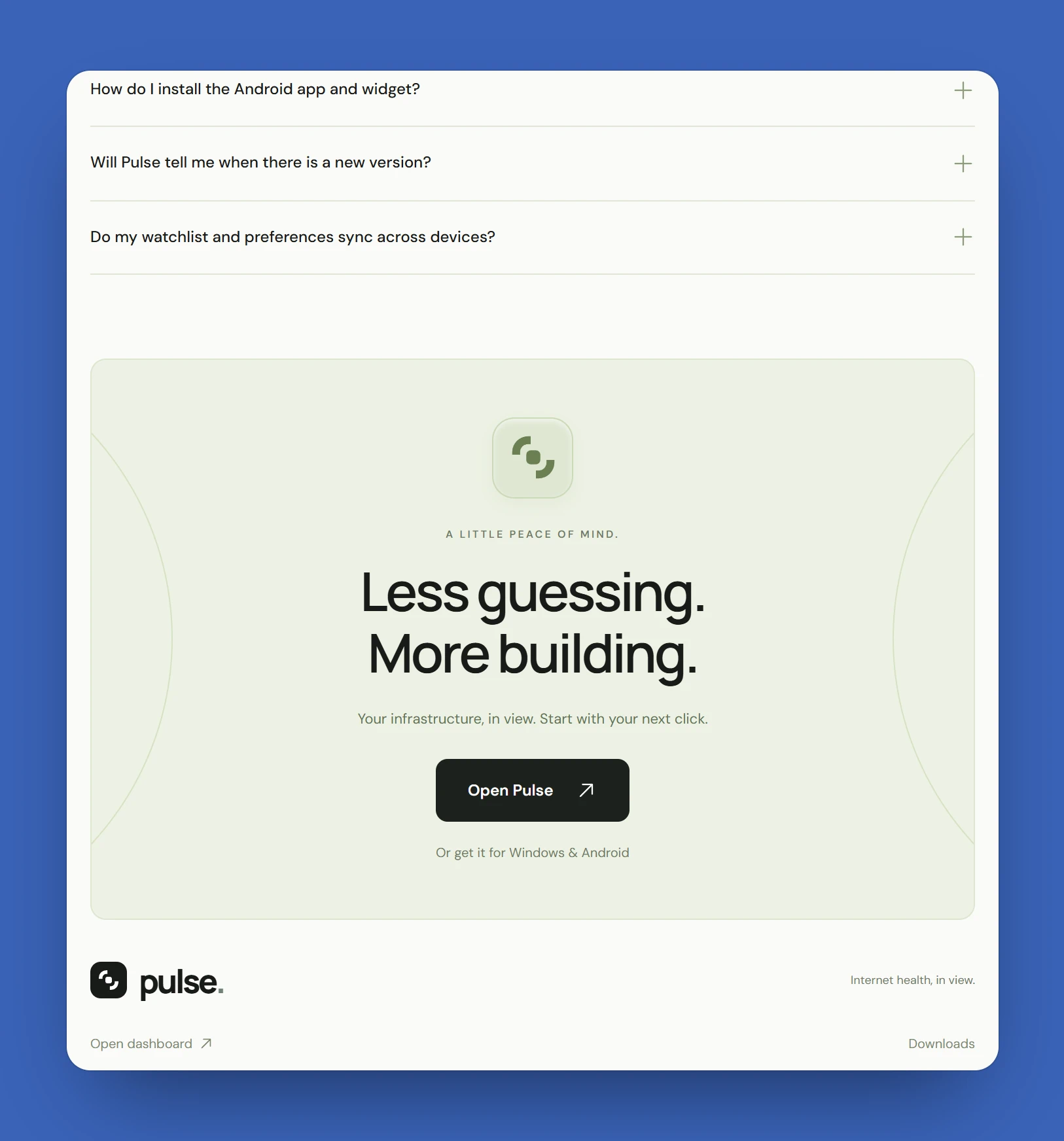 The end of the page: the last three questions, the closing card A little peace of mind. Less guessing. More building., and the footer.