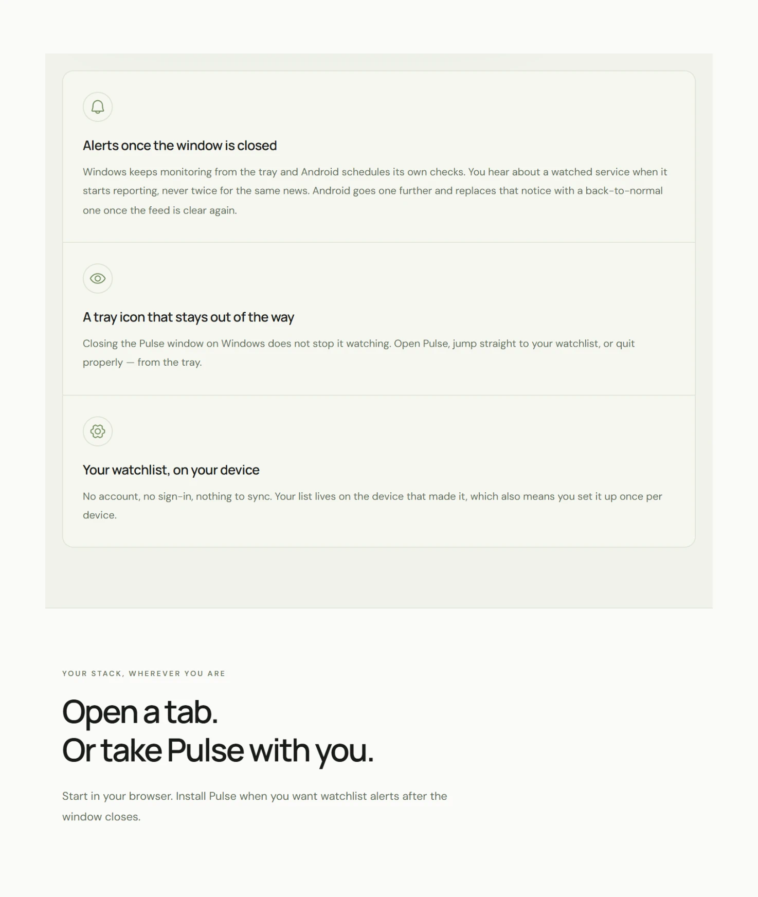 Three cards from the site: Alerts once the window is closed, A tray icon that stays out of the way, and Your watchlist, on your device. Below them, the heading Open a tab. Or take Pulse with you.
